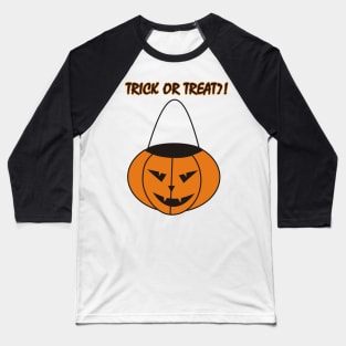 Halloween Pumpkin - Trick or treat?! Baseball T-Shirt
